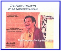 The Four Thoughts of the Instruction Lineage (CDs)