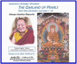 Gampopa's Assembly Dharmas: Garland of Pearls (Lectures 1-11) (CD)