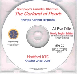 Gampopa's Assembly Dharmas: Garland of Pearls (Lectures 1-11) (MP3 CD)