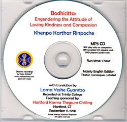 Bodhicitta: Engendering the Attitude of Loving Kindness and Compassion (MP3CD)