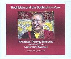 Bodhichitta and the Bodhisattva Vow (CD)