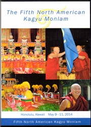 The Fifth North American Kagyu Monlam (DVD)