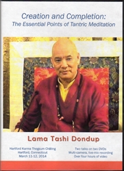 Creation and Completion: The Essential Points of Tantric Meditation (DVDs)